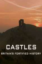 Watch Castles Britain's Fortified History Vumoo
