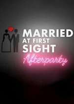 Watch Married at First Sight: Afterparty Vumoo