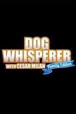 Watch Dog Whisperer with Cesar Millan: Family Edition Vumoo
