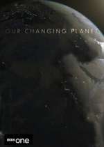 Watch Our Changing Planet Vumoo