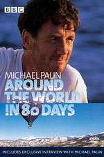 Watch Michael Palin Around the World in 80 Days Vumoo