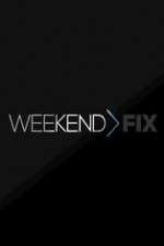 Watch Weekend Fix Vumoo