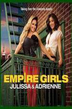 Watch Empire Girls: Julissa & Adrienne Vumoo