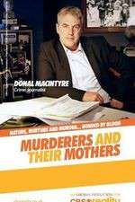 Watch Murderers and Their Mothers Vumoo