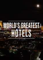 Watch Inside the World's Greatest Hotels Vumoo