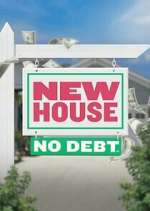 Watch New House No Debt Vumoo
