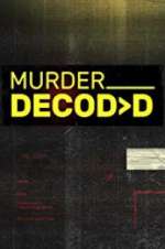 Watch Murder Decoded Vumoo