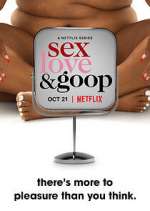 Watch Sex, Love, and goop Vumoo