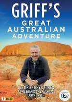 Watch Griff's Great Australian Adventure Vumoo