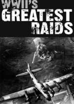 Watch WWII's Greatest Raids Vumoo