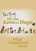 Watch Paul O'Grady For the Love of Dogs: What Happened Next Vumoo