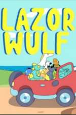 Watch Lazor Wulf Vumoo