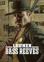 Watch Lawmen: Bass Reeves Vumoo
