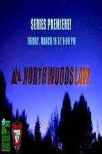 Watch North Woods Law Vumoo