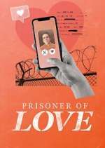 Watch Prisoner of Love Vumoo