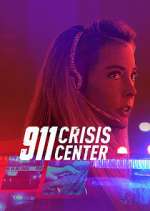 Watch 911 Crisis Center Vumoo