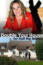 Watch Double Your House for Half the Money Vumoo