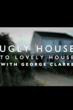 Watch Ugly House to Lovely House with George Clarke Vumoo