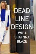 Watch Deadline Design with Shaynna Blaze Vumoo