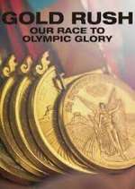 Watch Gold Rush: Our Race to Olympic Glory Vumoo