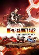 Watch Street Outlaws: Fastest in America Vumoo