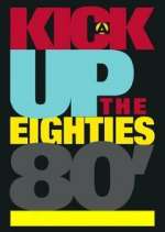 Watch A Kick Up the Eighties Vumoo