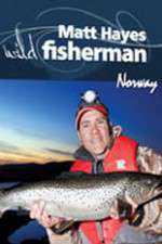 Watch Matt Hayes Fishing: Wild Fisherman Norway Vumoo