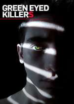 Green Eyed Killers vumoo