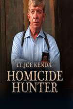 Watch Homicide Hunter: Lt. Joe Kenda Vumoo