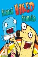 Watch Almost Naked Animals Vumoo
