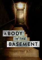 Watch A Body in the Basement Vumoo