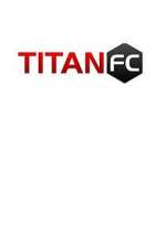 Watch Titan FC Vumoo