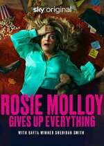 Watch Rosie Molloy Gives Up Everything Vumoo