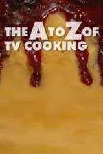 Watch The A to Z of TV Cooking Vumoo
