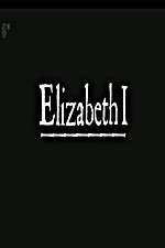 Watch Elizabeth I Vumoo