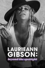 Watch Laurieann Gibson: Beyond the Spotlight Vumoo