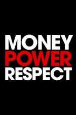 Watch Money. Power. Respect. Vumoo