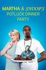 Watch Martha & Snoop's Potluck Dinner Party Vumoo