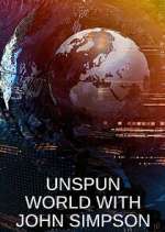 Watch Unspun World with John Simpson Vumoo