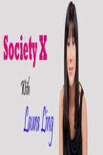 Watch Society X With Laura Ling Vumoo