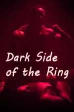 Watch Dark Side of the Ring Vumoo