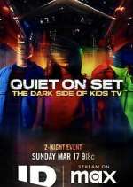 Watch Quiet on Set: The Dark Side of Kids TV Vumoo