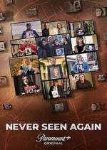 Watch Never Seen Again Vumoo