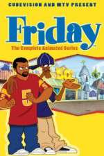 Watch Friday The Animated Series Vumoo