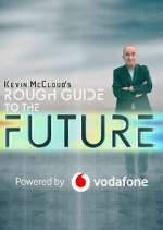 Watch Kevin McCloud's Rough Guide to the Future Vumoo