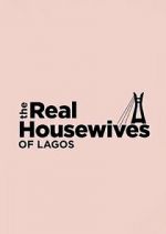 Watch The Real Housewives of Lagos Vumoo