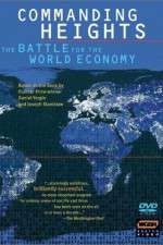 Watch Commanding Heights The Battle for the World Economy Vumoo
