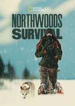 Watch Northwoods Survival Vumoo