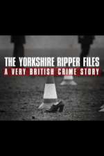 Watch The Yorkshire Ripper Files: A Very British Crime Story Vumoo