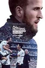 Watch All or Nothing: Tottenham Hotspur Vumoo